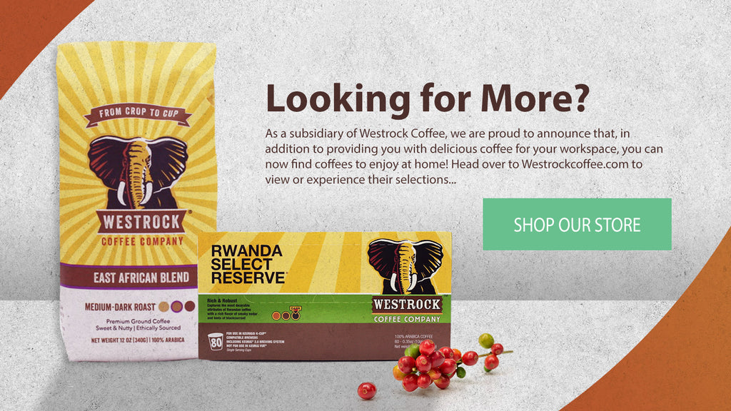 Looking for more products? Shop Westrock coffee